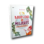 Un mundo de mujeres extraordinarias