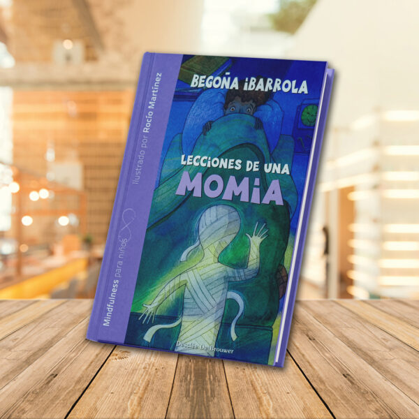 Lecciones-de-una-Momia---Begoña-Ibarrola-(Desclée-De-Brouwer)