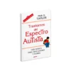 Trastornos del Espectro Autista